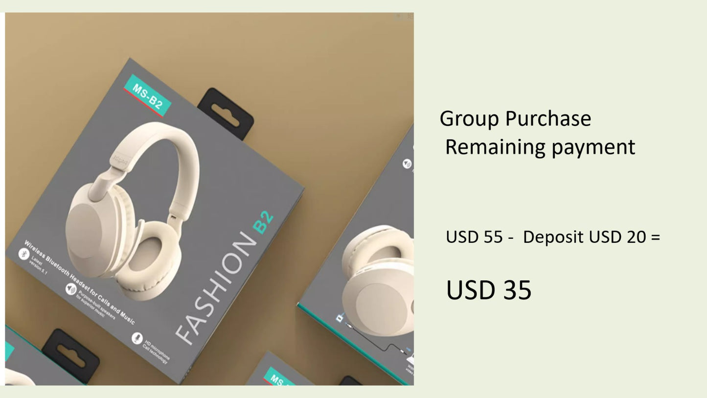 Group purchase 2:  Bluetooth headphone with microphone  Remaining payment